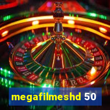 megafilmeshd 50